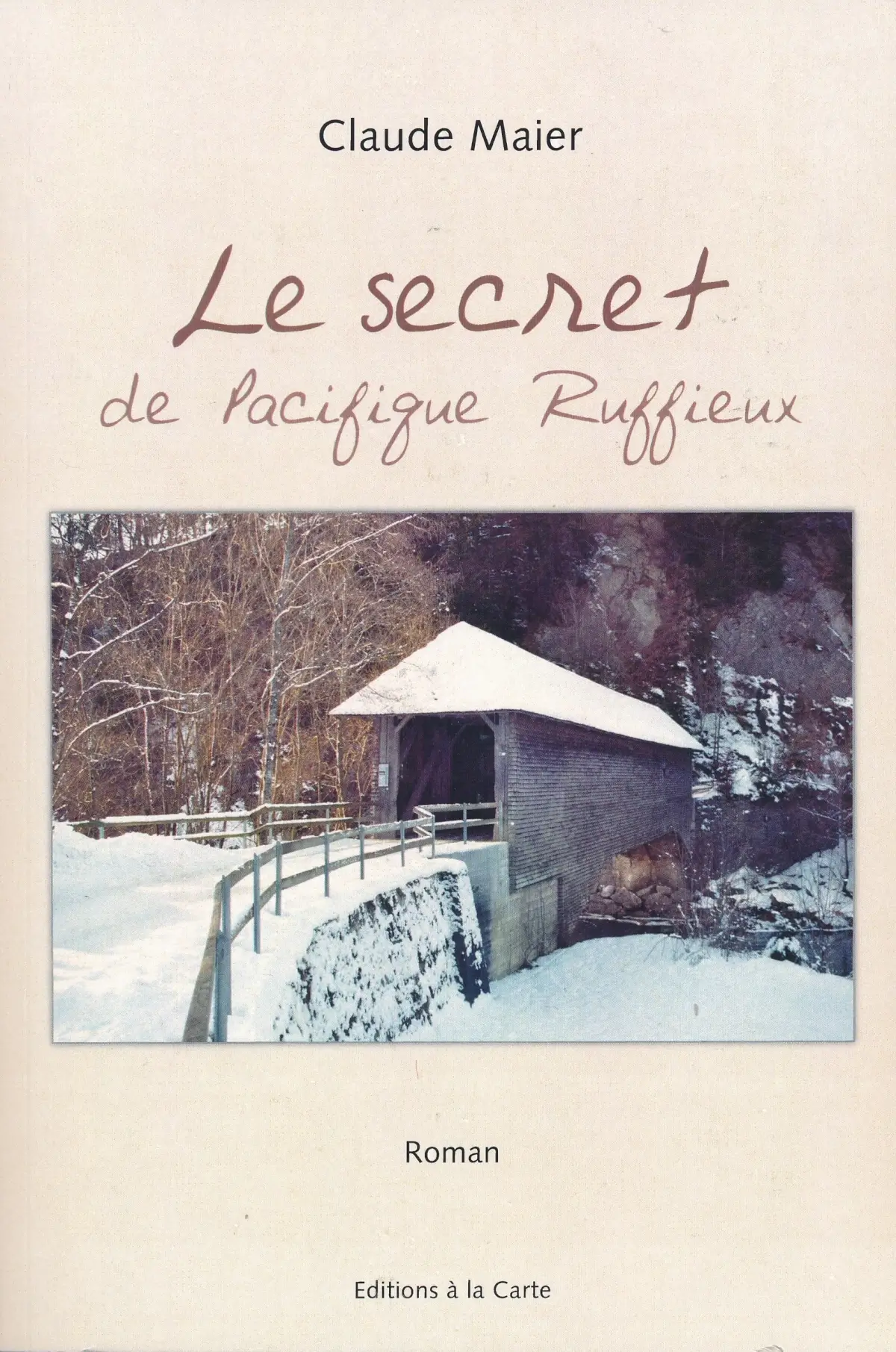 Couverture du Secret de Pacifique Ruffieux